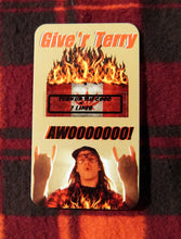 Load image into Gallery viewer, Collectable Give&#39;r Terry Card
